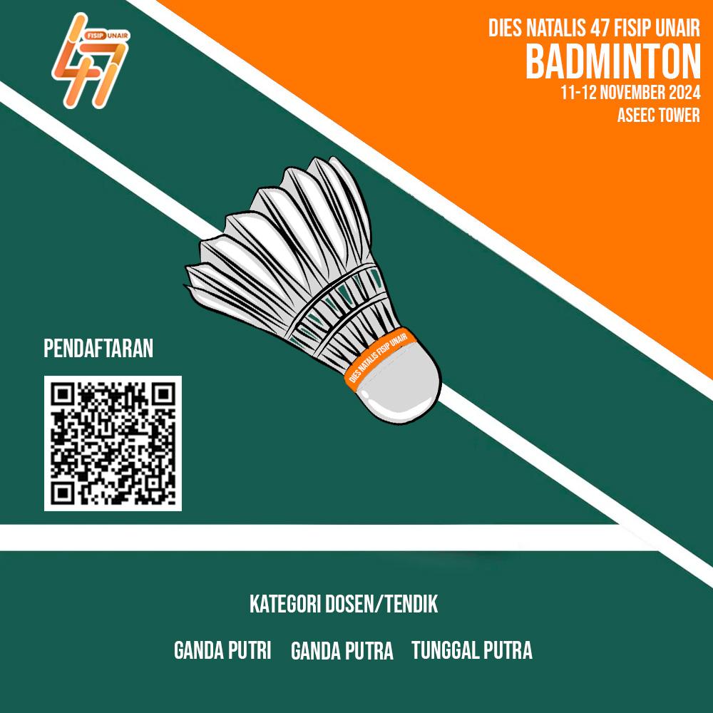 Badminton Competition for Lecturers/Educational Staff Category | DIESNATALIS 47